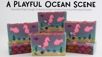A Playful Ocean Scene: Creating a Design with Soap Dough & Impression Mat