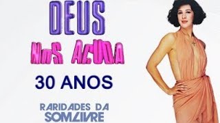 Deus Nos Acuda 30 Anos -Trilha Nacional