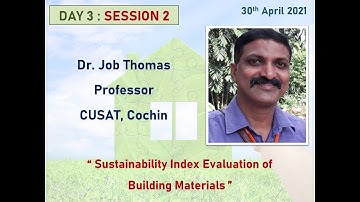 KTU sponsored FDP on SUSTAINABLE BUILDING MATERIALS AND PRACTICES_Day 3 Session 2