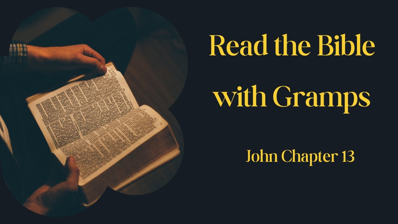 John Chapter 13 - YouTube