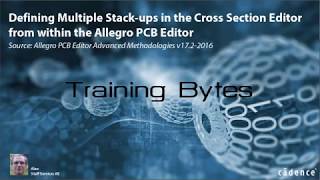Celebrity Defining Multiple Stack ups from the Cross Section Editor from within the Allegro PCB Editor Net Worth