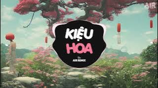 Kiệu Hoa (AIR Remix) - Bìn ♫ Quê Hương Anh Đồi Xanh Bát Ngát Yên Bình Remix Hot TikTok 2022