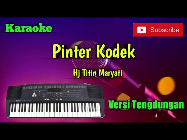 Pinter Kodek ( Hj Titin Maryati ) Karaoke Versi Sandiwaraan - Tengdung Cover class=