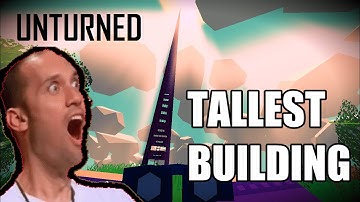 TALLEST BUILDING - 110 STORIES, 900 feet tall - Unturned 3.7.2.0