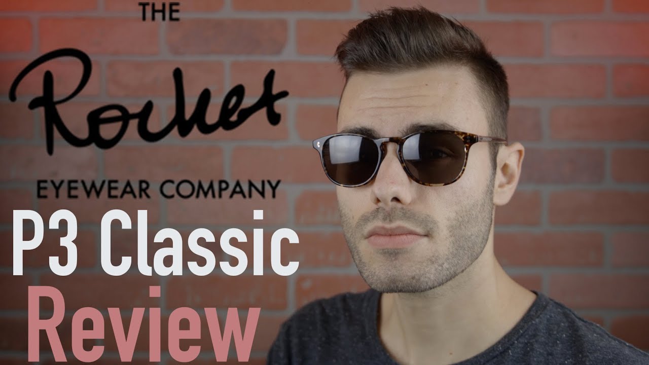 Rocket Eyewear P3 Classic Review - YouTube