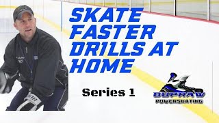 How to skate faster- Drills You Can Do At Home - DuPraw Powerskating
