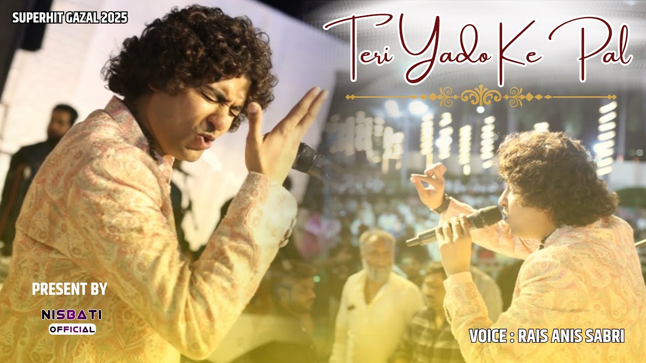 Teri Yado Ke Pal Na Ho Juda | Sad Gazal 2025 | Rais Anis Sabri | Live Qawwali Concert Amravati 2025
