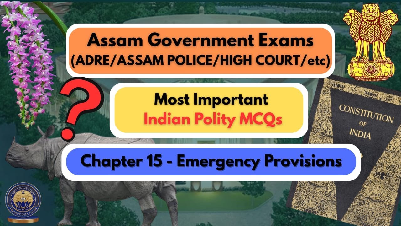 Most Important Indian Polity MCQs||Assam Government Exams||ADRE||ASSAM POLICE||HIGH COURT