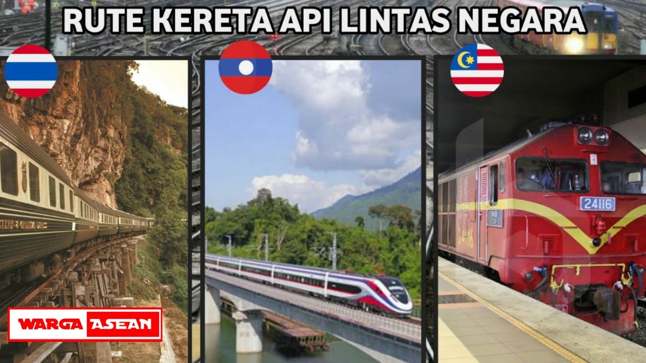 RUTE KERETA INTERNASIONAL DI ASIA TENGGARA