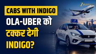 IndiGo लाया ₹49 वाली नई Cab Service! Ola Uber से कितनी अलग? | IndiGo Cabs Launched | Zee Business