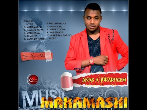 ANAS A IBRAHIM MAKAMASHI 