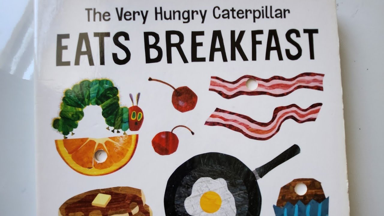 Kids Read Aloud Story Book # 143: The Very Hungry Caterpillar Eats ...