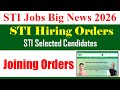 STI New Update 2026 Joining Orders | STI New Jobs 2026 Final Merit List | STI Selected Candidates