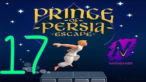 Prince of Persia : Escape Level 17 Gameplay Walkthrough iOS / Android