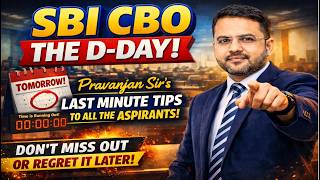 SBI CBO 2026 | The D Day Is Here | Pravanjan Sir's Last Minute Word of Wisdom to All Aspirants screenshot 2