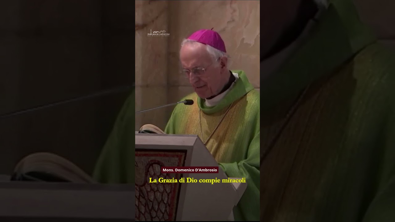 La Grazia di Dio compie miracoli