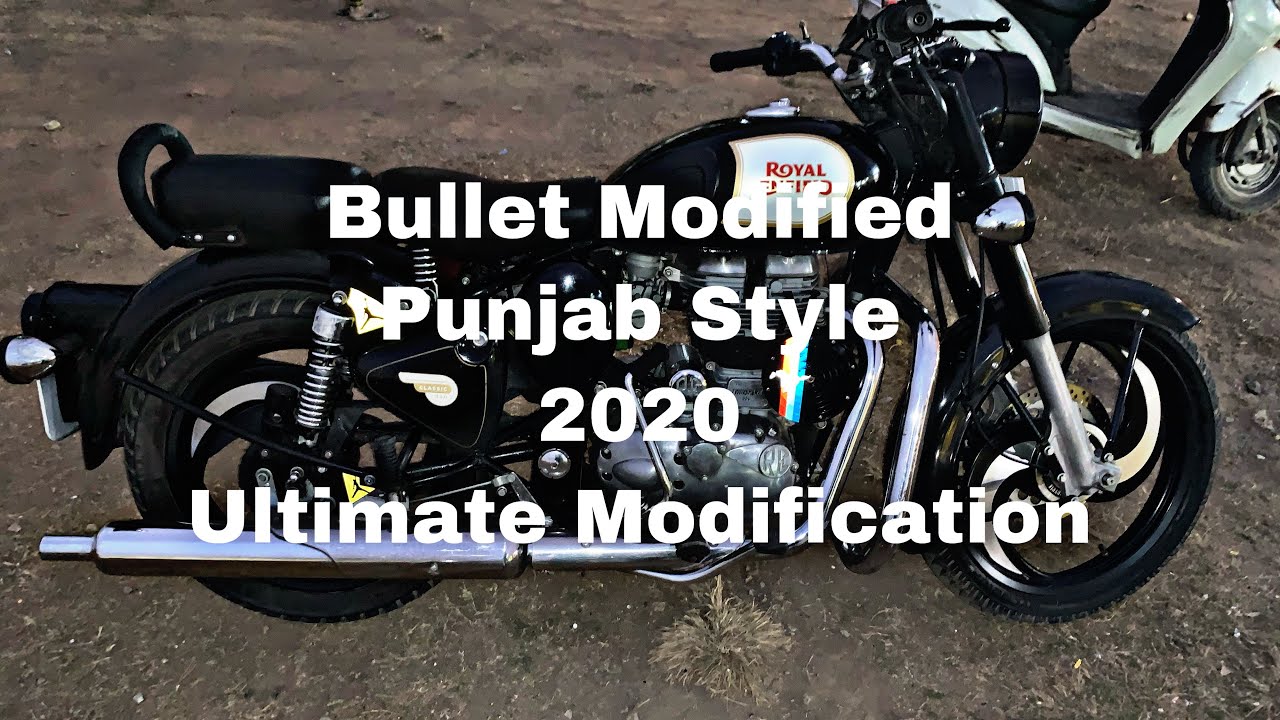 Bullet Ultimate Modified Punjab Style 2020 - YouTube