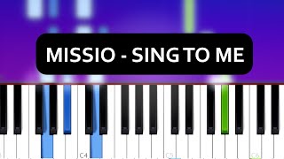 MISSIO - Sing To Me (Piano Tutorial)