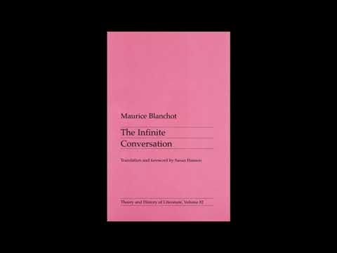 The Infinite Conversation - Maurice Blanchot (4/4) (Audiobook)