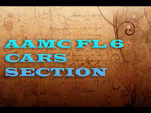 Video AAMC FL 6 | CARS SECTION IV