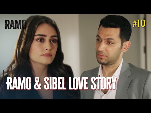 Ramo & Sibel Love Story #10 | Turkish Drama with English Subtitles