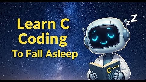 "C Programming Zen: Learn While You Sleep"