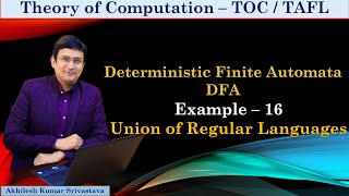 Deterministic Finite Automata (DFA) - Example 16 || Union of Regular Languages thumbnail
