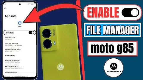 How To Find File Manager In MOTOROLA Moto G85 Mobile | Moto G85 5G File Manager App Not Showing