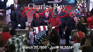 Charles Ray Celebration of Life