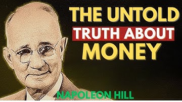 De onuitgesproken waarheid over geld: hoe je rijkdom opbouwt vanuit het niets | Napoleon Hill Mot...