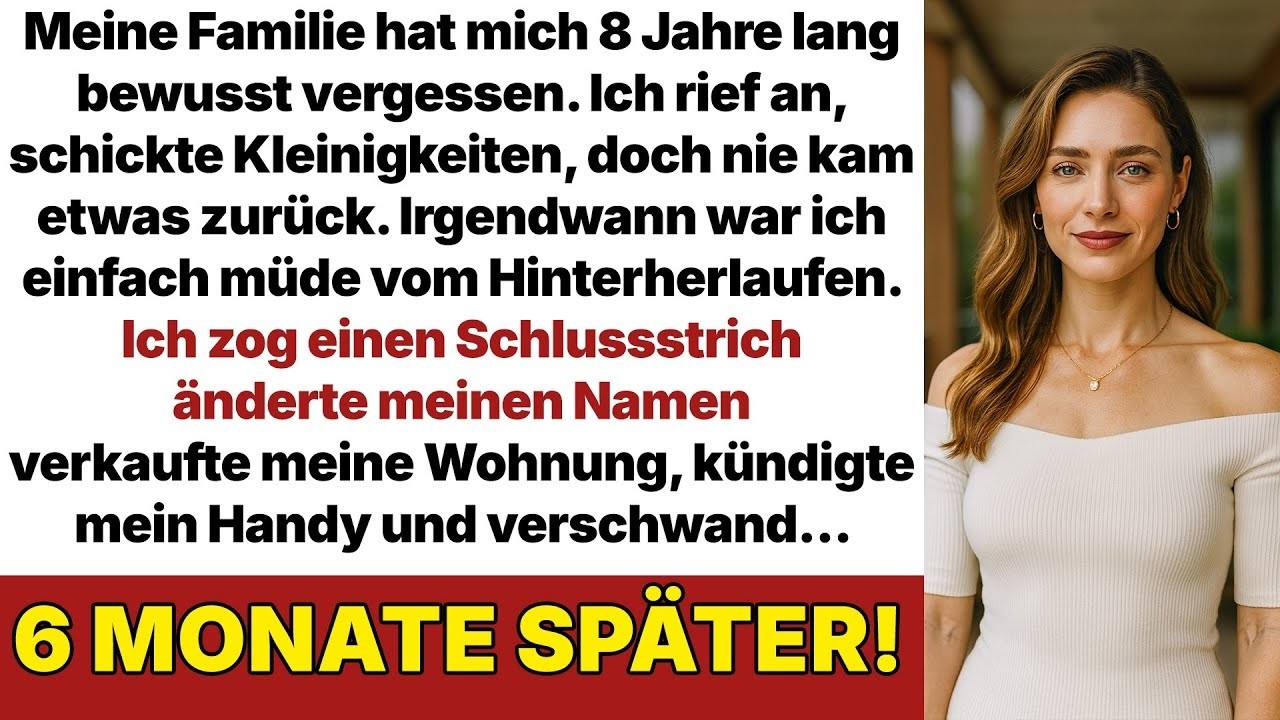 Meine Familie ignorierte mich 8 Jahre lang, also änderte ich meinen Namen und kam nie zurück!