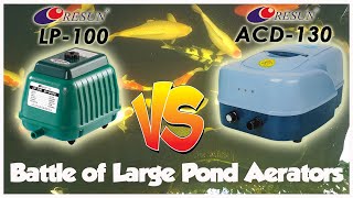 Air Pump Resun LP100 vs ACD130 AC/DC Aerator