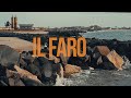 Il Faro | Fujifilm XT4 | Fuji 18-55mm | Cinematic | F-log | 4K