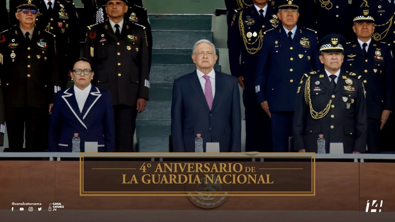4º Aniversario de la Guardia Nacional - YouTube