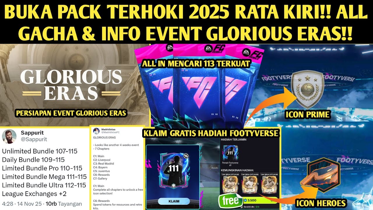BUKA PACK TERHOKI 2025 ASLI RATA KIRI!! INFO EVENT GLORIOUS ERAS & ALL IN GACHA MENCARI OVR 113!!