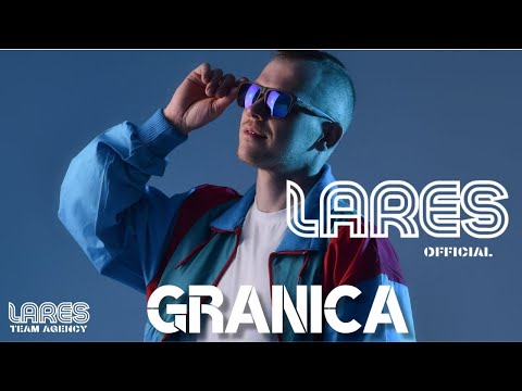 LARES - Granica 2024 (Official Video)