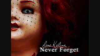 Lena Katina - Never Forget (Album full version)