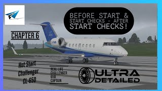 Hot Start Challenger 650 | Chapter 6: Before Start/Start & After Start Checks | X-Plane 11