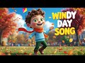 Windy Day Song – Leo’s Fun Windy Adventure | Kids Songs & Learning for Children
