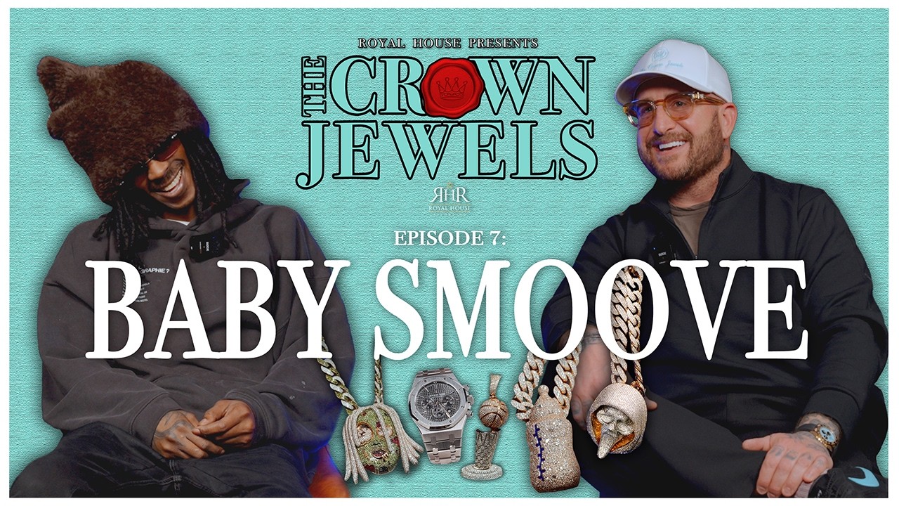 Watch The Crown Jewels feat. Baby Smoove (Episode 07) on YouTube Watch The Crown Jewels feat. Baby Smoove (Episode 07) on YouTube