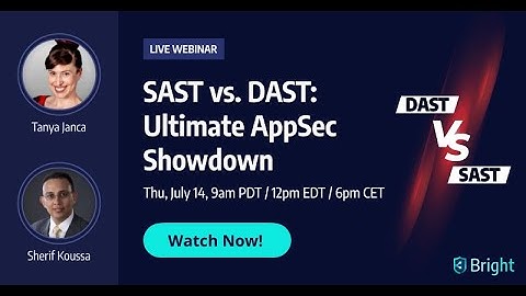 SAST VS DAST: The Ultimate AppSec Showdown