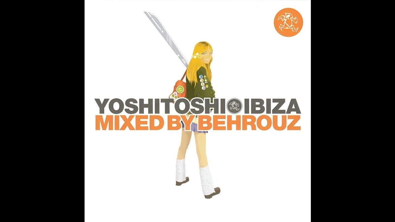 Behrouz – Yoshitoshi Ibiza | CD (2004)