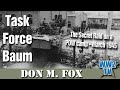 Task Force Baum - Patton's Secret Raid on a POW Camp -  March 1945