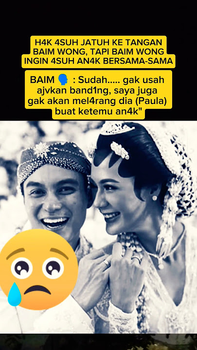 Hak 4suh j4tuh ke t4ngan Baim Wong,  tp Baim ingin 4suh an4k sama