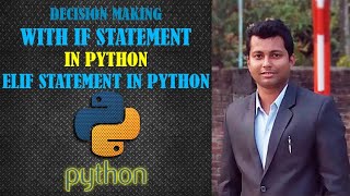 What is Elif in Python || Decision Making with If Statement in Python in Hindi || Elif in Python