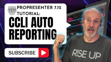 ProPresenter 7.12 Tutorial: CCLI Auto reporting
