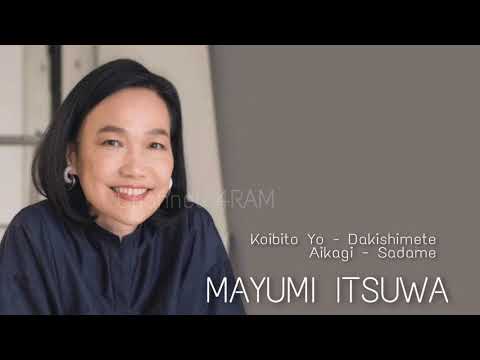 MAYUMI ITSUWA  The Very Best Of. Vol 2 : Koibito Yo - Dakishimete - Aikagi - Sadame