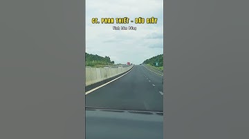 Cao tốc Phan Thiết - Dầu Giây 🇻🇳 Lâm Đồng #lamdong #bìnhthuận #roadtrip