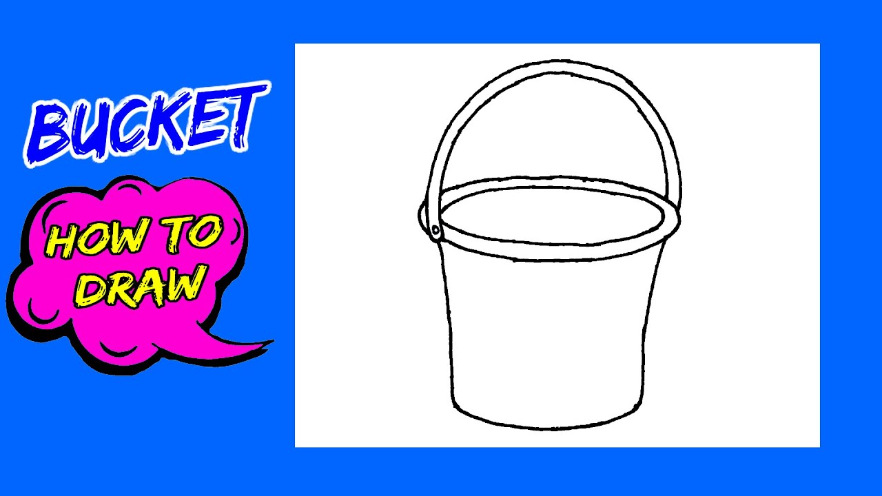 How To Draw A Bucket