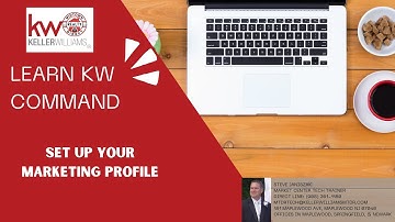 Set Up Your Marketing Profiles In KW Command, KW Connect, and the KW Intranet